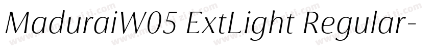 MaduraiW05 ExtLight Regular字体转换